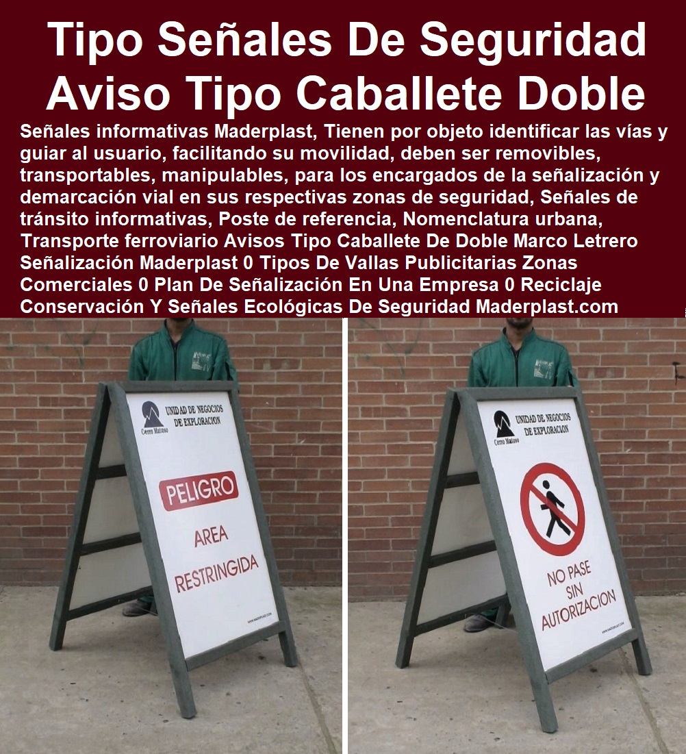 Avisos Tipo Caballete De Doble Marco Letrero Señalización Maderplast 0 Tipos De Vallas Publicitarias Zonas Comerciales 0 Plan De Señalización En Una Empresa 0 Reciclaje Conservación Y Señales Ecológicas 0 Señales De Seguridad 0 Tipo pp Avisos Tipo Caballete De Doble Marco Letrero Señalización Maderplast 0 Tipos De Vallas Publicitarias Zonas Comerciales 0 Plan De Señalización En Una Empresa 0  Señalización Para Áreas Ecológicas 0 Acrílico Para Señalética 0 Venta De Señalización Vial Bogotá 0 Materiales Para Señaletica Pdf 0 Tipos De Señalética Informativa 0 Señalizacion Vial Colombia 0 Demarcaciones Viales En Colombia Colores 0 Cartel De Señalización De Precaución Suelo Mojado 0 Panel Tipo Caballete De Doble Marco Para Carteles 0 Señales Ecológicas 0 Aviso Vallas Maderplast 0 Caballetes Publicitarios Para Exterior Personalizables 0 Señales Ambientales Y Su Significado Reciclaje Conservación Y Señales Ecológicas 0 Señales De Seguridad 0 Tipo pp